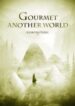 Gourmet of Another World