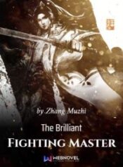 The Brilliant Fighting Master