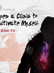 Novel Open a Clinic to Cultivate Myself Bahasa Indonesia